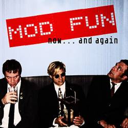 Mod Fun : Now...And Again Mod Fun : Now...And Again